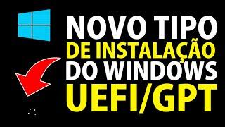 COMO INSTALAR O WINDOWS 10 QUE CARREGA O WINDOWS MAIS RAPIDO | INSTALAÇÃO DO WINDOWS 10 EM UEFI/GPT