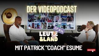 Folge 14: Patrick “Coach” Esume - American-Football-Legende, Experte, Podcaster, TV-Host