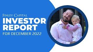 Finley Capital Investor Report for December 2022