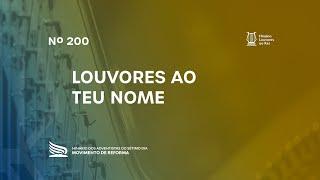 200 Louvores ao Teu Nome | Novo Hinário Louvores ao Rei | Hinário Reformista