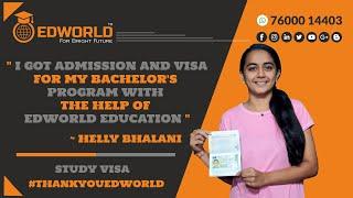 Helly Bhalani | Visa for Bachelor | Germany | Study Visa | Edworld Education | #thankyouedworld |