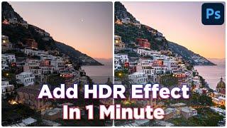 HDR Effect Photoshop Tutorials | Photoshop Tutorial for Beginners