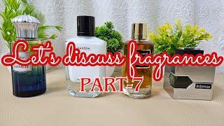 Let's discuss fragrances (Part-7) | खुशबुओं की गुफ्तगू