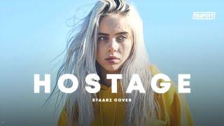 Billie Eilish - Hostage (K Theory Trap Remix) (Staarz Cover)