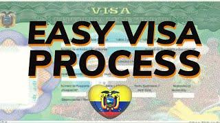 How to make the Ecuador Visa Process Easy!