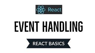 Event Handling in React JS | React Basics