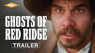 GHOSTS OF RED RIDGE | Official Trailer | Starring Owen Williams | On Digital December 3