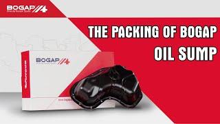 The Packaging Of BOGAP Oil Sump