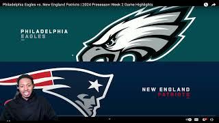 Drake Maye Day 1 Starter! Reacting To Philadelphia Eagles vs New England Patriots Highlights