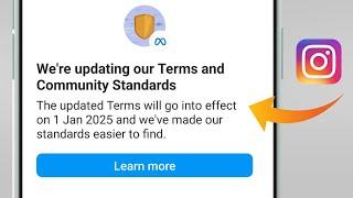 We re updating our terms and community Standards instagram latest update