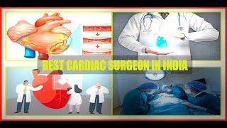 Top 10 Best Cardiac Surgeon In India | Best Cardiac Surgeon In India | Best Doctor In India |