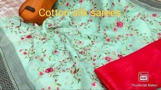 Cotton silk sarees | heavy Embroidered cotton silk sarees