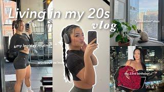 LIVING IN MY 20s: my full leg day workout, staying consistent, gym routine, adulting, & my birthday!