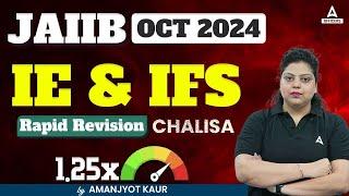 JAIIB IE and IFS Rapid Revision | JAIIB 2024 IE & IFS Revision Class | JAIIB Exam Preparation