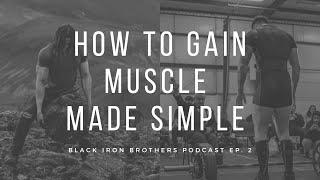 How To Gain Muscle (Made Simple)