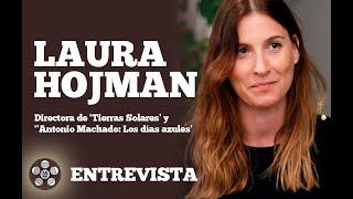 35 MILÍMETROS - Entrevista a Laura Hojman, directora de 'Antonio Machado, Los días azules'