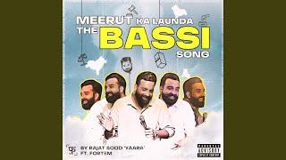 Meerut ka Launda (The Anubhav Singh Bassi Song) (feat. fortem)