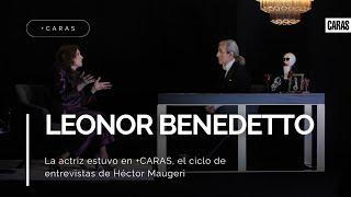 +CARAS, entrevista con Leonor Benedetto