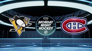 Prime Monday Night Hockey Week 1: Pittsburgh Penguins at Montreal Canadiens