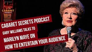 Marilyn Maye on how to sing jazz and entertain your audience.