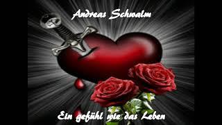 Andreas Schwalm-Ein gefühl wie das Leben