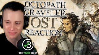 [3] Octopath Traveler OST BLOWS Music Teacher's Mind + Reaction LIVE Original Sound Track