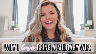 Why I LOVE Being A Military Wife // The REAL Benefits Of Being A Military Wife 