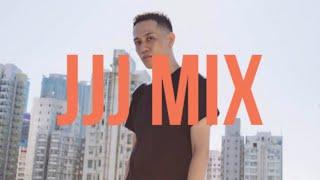 JJJ Mix Pt.1