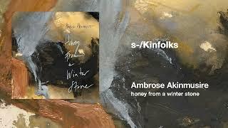 Ambrose Akinmusire - s-/Kinfolks (Official Audio)