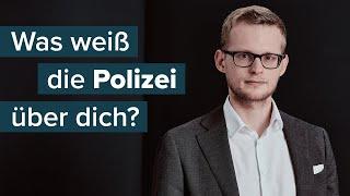 Was weiß die Polizei über dich?