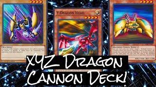 XYZ-Dragon Cannon Deck Profile! *MARCH 2018*