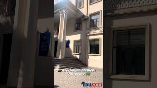 Azerbaijan Medical University | #shots