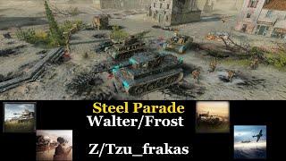 [CoH3][WM/DAK v UKF/UKF] Propagandacast #392 Frost/Walter v Z/Tsu_frakas