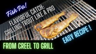 How to Cook & Smoke Trout on the Grill : GREAT RECIPE!