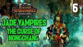 Curbing Lokhir Felheart - Jade Vampires #6 - Total War: Warhammer 3