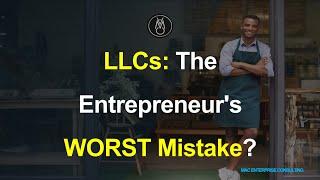 LLCs: The Entrepreneur's WORST Mistake? | Hidden Pitfalls Entrepreneurs Ignore | Dewayne Williams