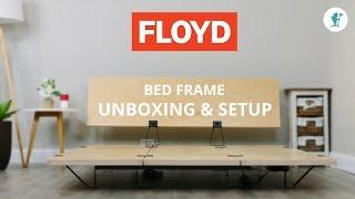 Floyd Bed Frame - Unboxing & Setup