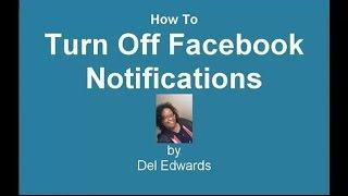 How To Turn Off Facebook Notifications