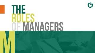 The Roles of Managers