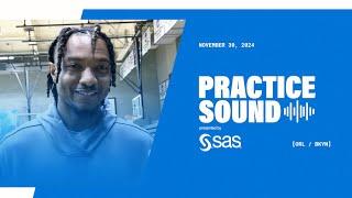 PRACTICE SOUND: WENDELL CARTER JR. & ANTHONY BLACK PRESENTED BY SAS