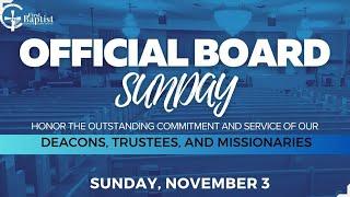 November 3, 2024 | Official Board Sunday | Sunday Service