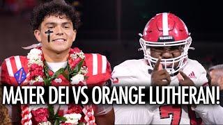 #1 Mater Dei vs Orange Lutheran - LEAGUE FINALE