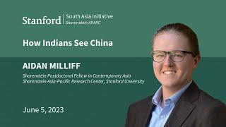 How Indians See China | Aidan Milliff