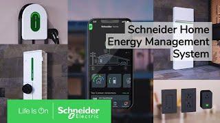 Schneider Home, an Integrated Energy Management System for the Efficient and Sustainable Home