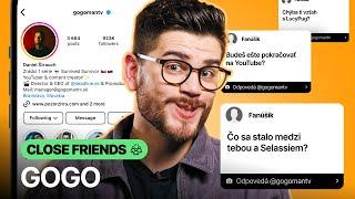 GOGO je späť! O zlých vzťahoch s YouTuber-mi, Selassiem a jeho osobnom živote. (Close Friends)