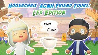 Hogerchris ACNH Friends Tours: Lex Edition