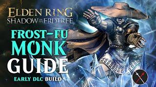 Elden Ring Hand-to-Hand Build - How to Build a Frost-Fu Monk Guide (Shadow of the Erdtree Build)