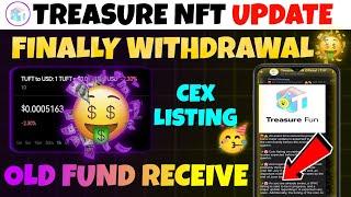 FINALLY  Treasure NFT USDT Withdrawal | Treasure Nft Old Fund | Treasure NFT New Update Today