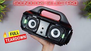 Anker Soundcore Select Pro 30W  TEARDOWN / DISASSEMBLY | What Is Inside This BoomBox  HINDI 