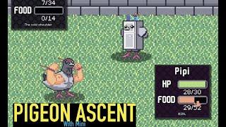 I AM PIPI, THE PIGEON GOD | Pigeon Ascent